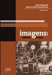 Imagens : saberes e usos cover image