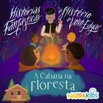 A Cabana Na Floresta cover image