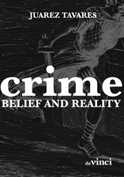 Crime: belief and reality cover image
