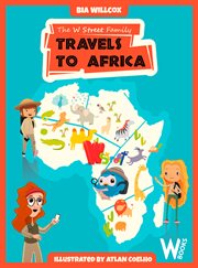The w street family travels to africa cover image