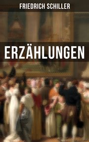 Friedrich Schiller : Erzählungen cover image
