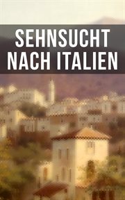 Sehnsucht nach Italien cover image