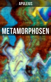 Metamorphosen : Der goldene Esel cover image