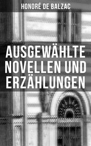 Ausgewählte Novellen und Erzählungen cover image