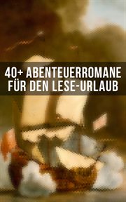40+ abenteuerromane für den Lese-urlaub cover image