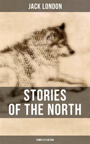 Stories of the North by Jack London cover image