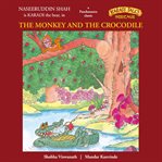 The Monkey and the Crocodile cover image