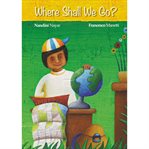 Where Shall We Go? cover image