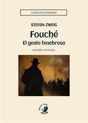 Fouché : El Genio Tenebroso cover image
