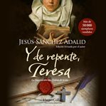 Y De Repente, Teresa cover image