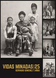 Vidas minadas. 25 años cover image