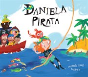 Daniela pirata : Español Egalité cover image