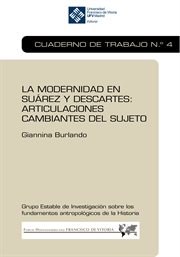 La modernidad en Suárez y Descartes : articulaciones cambiantes del sujeto. Forohispanoamericano cover image