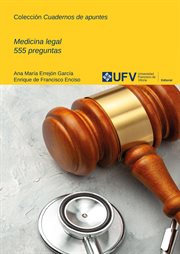 Medicina legal : 555 preguntas. Cuadernos de apuntes cover image