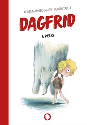 Dagfrid a pelo : Dagfrid cover image