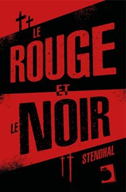 Le Rouge et le Noir : Universels - Lettres Françaises cover image