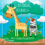 11 Historias, tú creas 1+ cover image