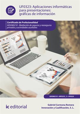 Cover image for Aplicaciones informáticas para presentaciones: gráficas de información. ADGN0210