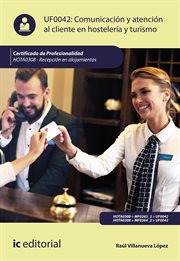 Comunicación y atención al cliente en hostelería y turismo cover image