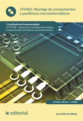 Cover image for Montaje de componentes y periféricos microinformáticos.