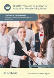 Procesos de gestión de calidad en hostelería y turismo cover image