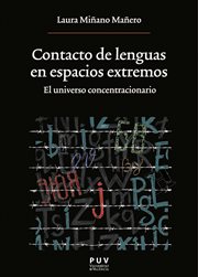 Contacto de lenguas en espacios extremos : El universo concentracionario. Oberta cover image