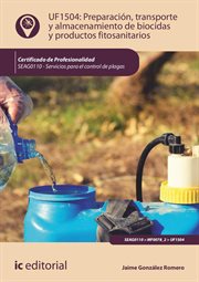 Preparación, transporte y almacenamiento de biocidas y productos fitosanitarios. SEAG0110 cover image