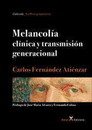 Melancolía : clínica y transmisión generacional cover image
