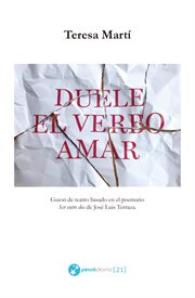 Duele el verbo amar cover image