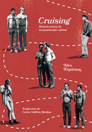 Cruising : an intimate history of a radical pastime cover image