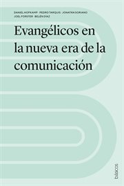 Evangélicos en la nueva era de la comunicación cover image