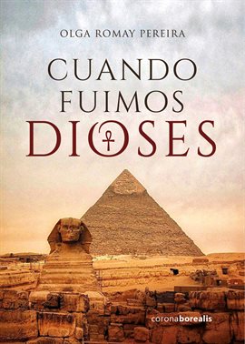 Cover image for Cuando fuimos dioses