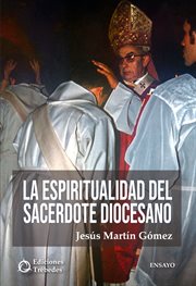 Espiritualidad del sacerdote diocesano cover image