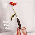 Una flor cover image