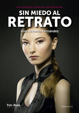Cover image for Sin miedo al retrato
