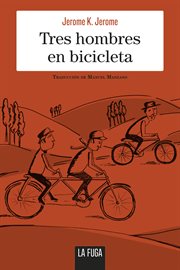 Tres hombres en bicicleta cover image