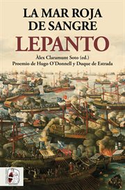 Lepanto. La mar roja de sangre cover image