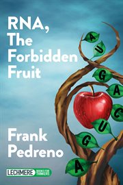 Rna, the forbidden fruit cover image