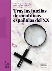 Tras las huellas de científicas españolas del xx cover image