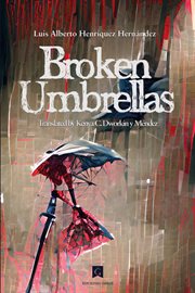 Broken umbrellas : Aranfaybo's Dances Collection cover image