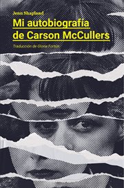 Mi autobiografía de carson mccullers cover image