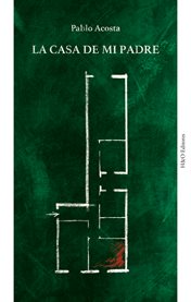 La casa de mi padre cover image