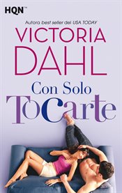 Con solo tocarte : Jackson Hole (Spanish) cover image