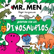 Aventura con los dinosaurios : Mr. Men & Little Miss (Spanish) cover image