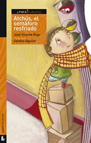Atchús, el semáforo resfriado cover image