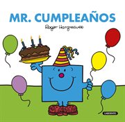 Mr. cumpleaños : Mr. Men & Little Miss (Spanish) cover image