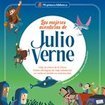 Las Mejores Aventuras De Julio Verne Volume 1 cover image