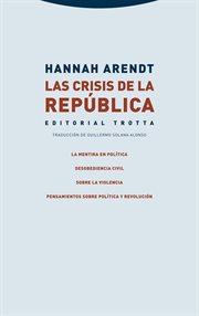 Las crisis de la República : Estructuras y Procesos. Ciencias Sociales cover image