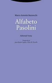 Alfabeto Pasolini : La Dicha de Enmudecer cover image