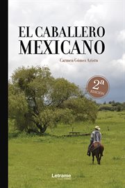 El caballero mexicano cover image